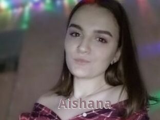 Aishana