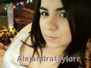 Alejandrataylorr