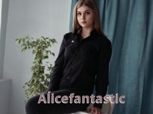 Alicefantastic