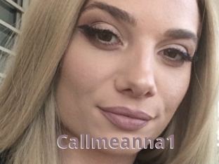 Callmeanna1