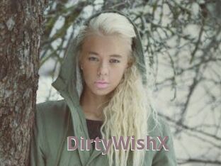 DirtyWishX