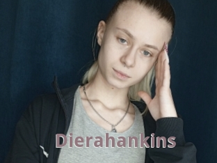 Dierahankins