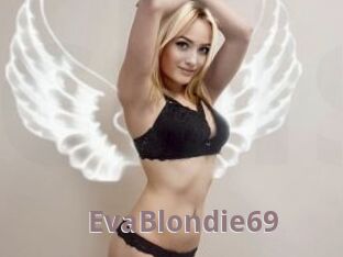 EvaBlondie69