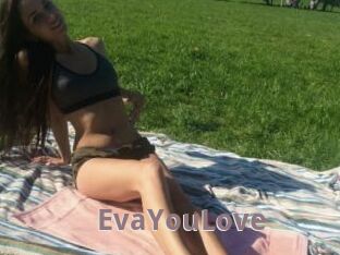 EvaYouLove