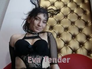 Eva_Tender