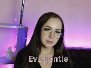 Eva_gentle