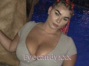 Eyecandyxxx