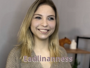 Eadlinanness