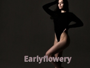 Earlyflowery