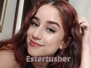 Estertusher