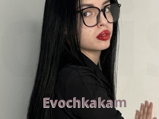 Evochkakam