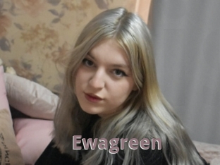 Ewagreen