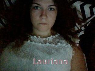 Lauriana