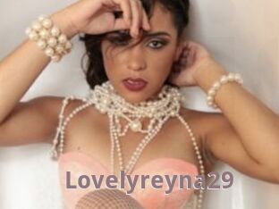 Lovelyreyna29