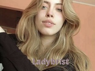 Ladybrist