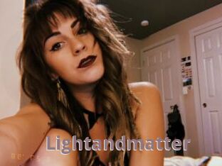 Lightandmatter