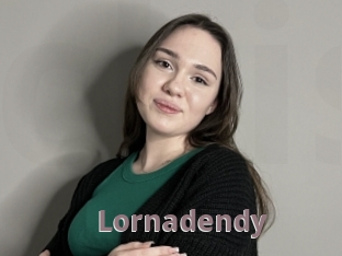 Lornadendy