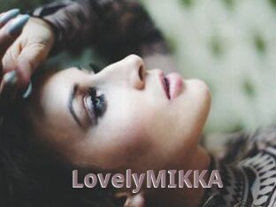 LovelyMIKKA