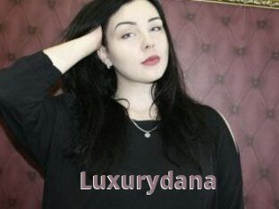 Luxurydana