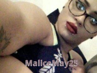 MaliceMay25