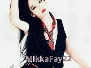 MikkaFay22