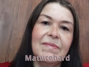 Maturehard