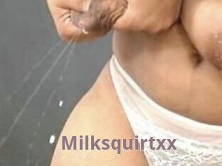 Milksquirtxx