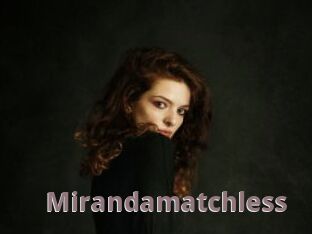 Mirandamatchless