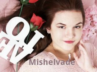 Mishelvade