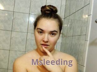 Msleeding