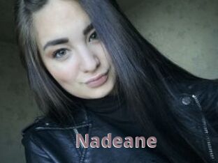 Nadeane