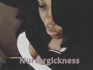 Nursergickness