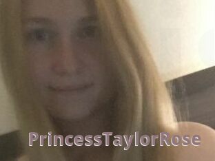 PrincessTaylorRose