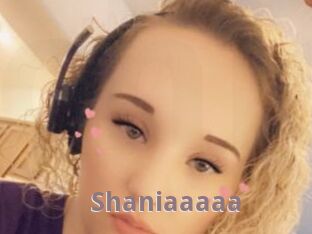 Shaniaaaaa