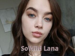 SoWild_Lana