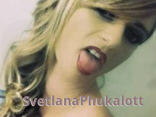 SvetlanaPhukalott