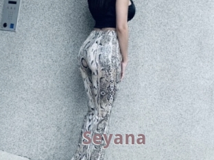 Seyana