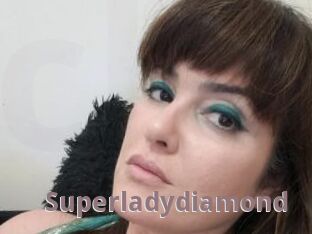 Superladydiamond