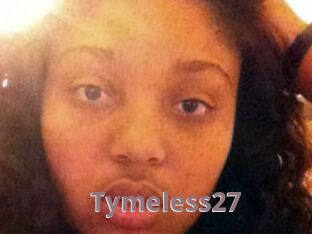 Tymeless27