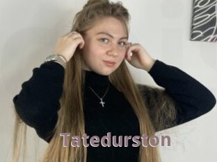 Tatedurston