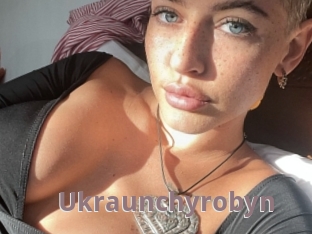 Ukraunchyrobyn