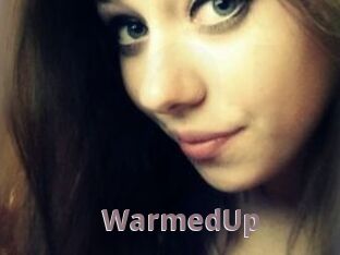 WarmedUp