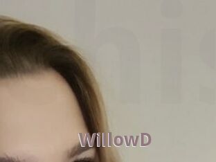 WillowD