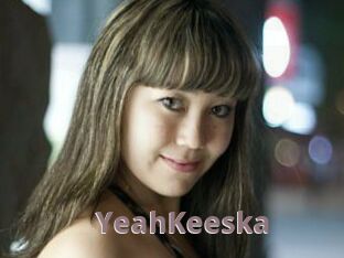 YeahKeeska