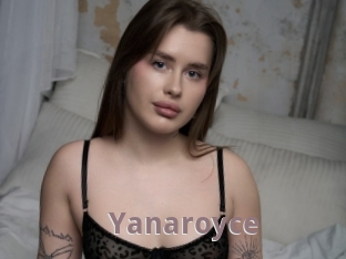 Yanaroyce