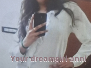 Your_dreamgirl_anni