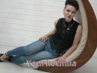 Yourhotmila