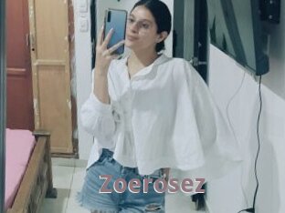 Zoerosez